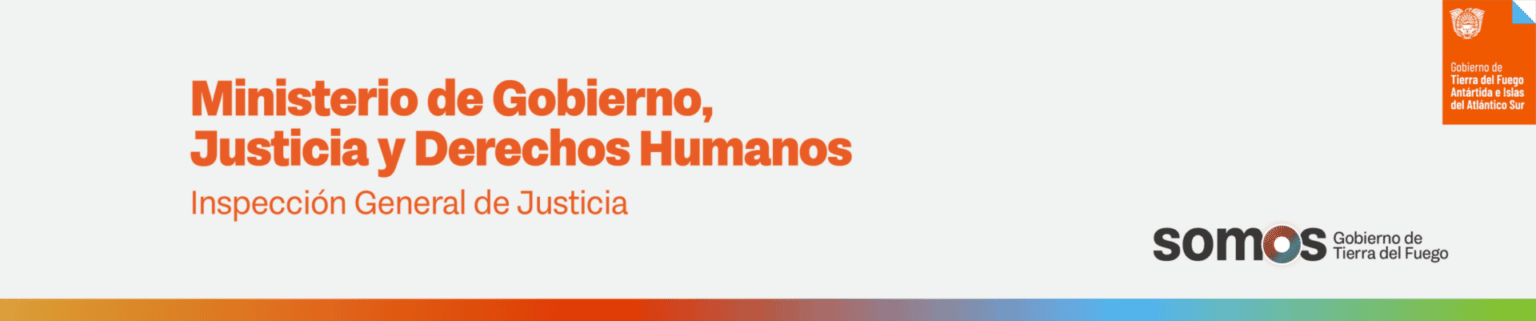 Inspección General de Justicia Gobierno de Tierra del Fuego